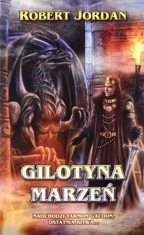 Gilotyna Marzeń - Jordan Robert [KSIĄŻKA]