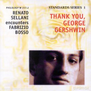 Sellani Renato: Thank You George Gershwin [CD]