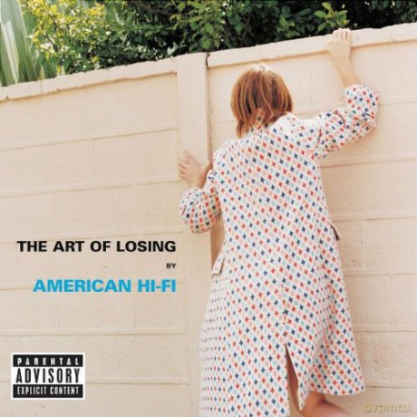 American Hi-fi: The Art of Losing [CD]