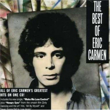 Eric Carmen: The Best of Eric Carmen [CD]