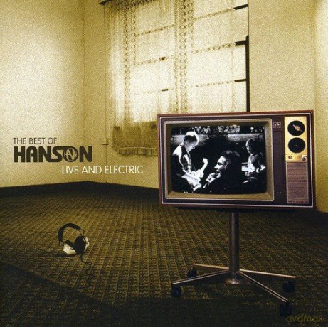 Hanson: The Best of Hanson - Live and Electric [CD]