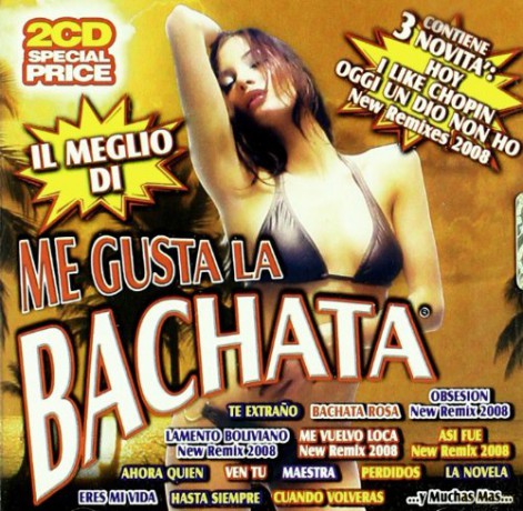 The Best Of Me Gusta La Bachata [2CD]