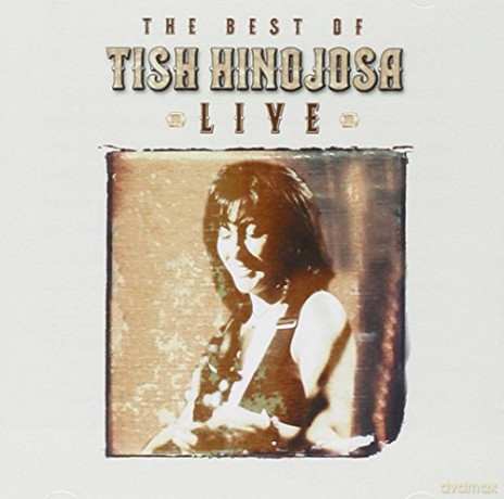 Tish Hinojosa: The Best of Tish Hinojosa - Live [CD]