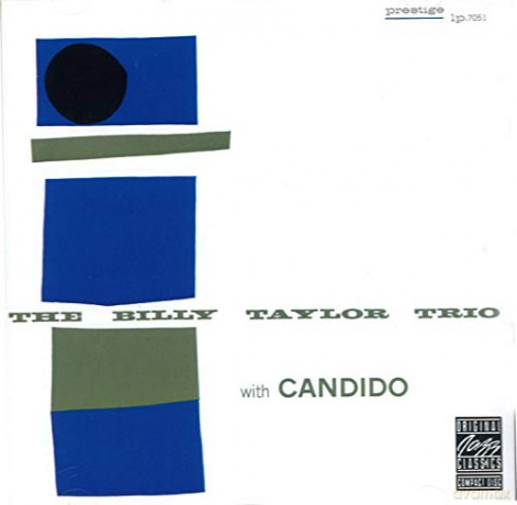 Billy Taylor: The Billy Taylor Trio With Candido [CD]