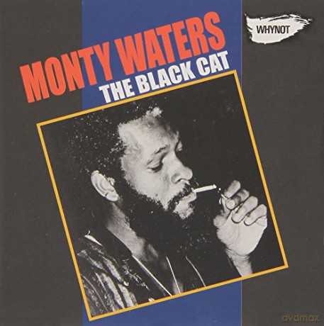 Monty Waters: The Black Cat [CD]