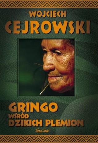Gringo - Wojciech Cejrowski [KSIĄŻKA]