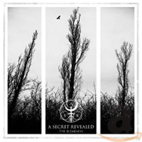 A Secret Revealed: The Bleakness [CD]