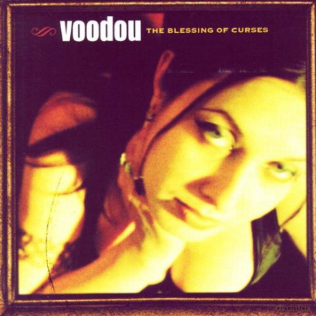 Voodou: The Blessing Of The Curses [CD]