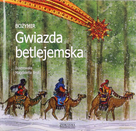 Gwiazda Betlejemska - Joanna Podhorska-Okołów [KSIĄŻKA]