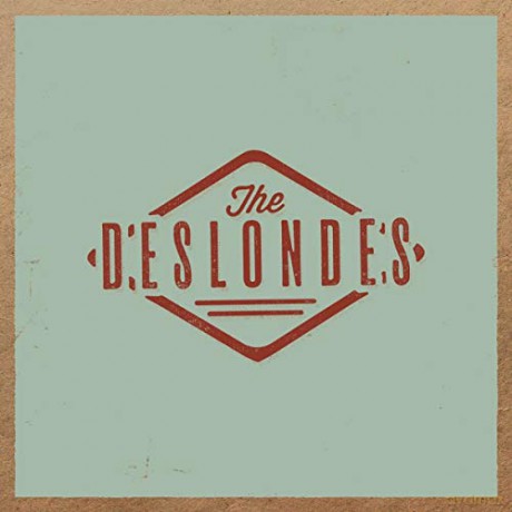 Deslondes: The Deslondes [CD]