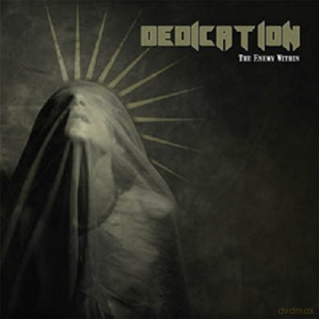 Dedication: The Enemy Within [CD]