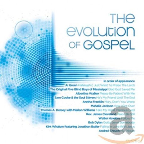 The Evolution of Gospel [CD]
