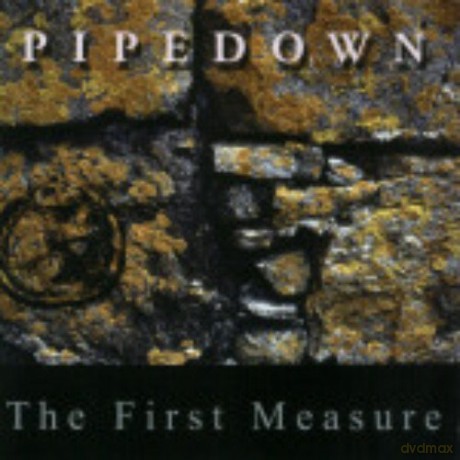 Pipedown: The First Measure [CD]