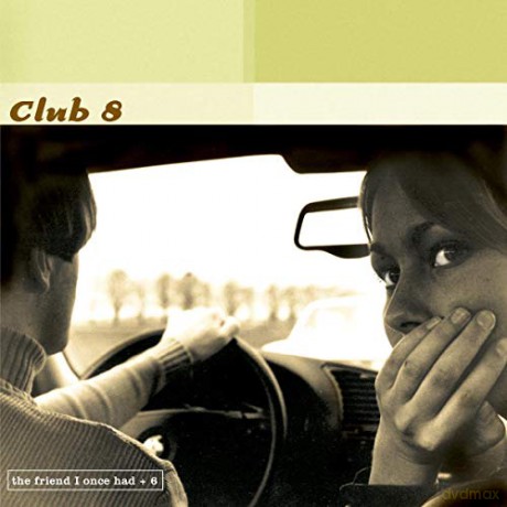 Club 8: The Friend I Once Had [CD]
