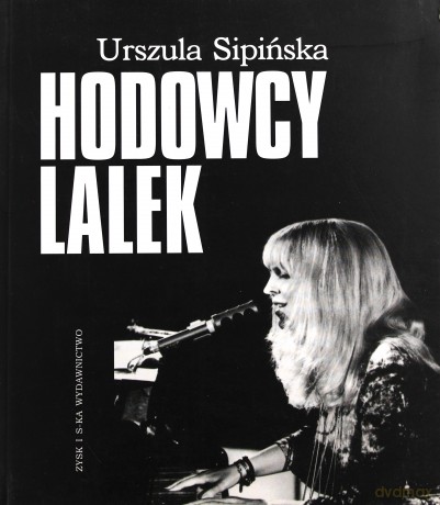 Hodowcy lalek - Urszula Sipińska [KSIĄŻKA]