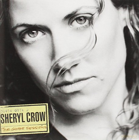 Sheryl Crow: The Globe Sessions [CD]