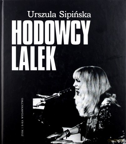 Hodowcy Lalek (Twarda) - Urszula Sipińska [KSIĄŻKA]