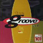 the Groove - Vol. 1 - Compilation [CD]