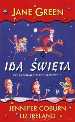 Idą Święta - Jane Green [KSIĄŻKA]