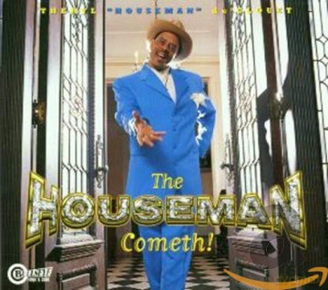 Theryl Declouet: The Houseman Cometh! [CD]