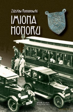 Imiona Honoru - Zdzisław Romanowski [KSIĄŻKA]