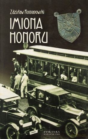 Imiona Honoru - Zdzisław Romanowski [KSIĄŻKA]