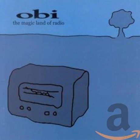 Obi: The Magic Land of Radio [CD]