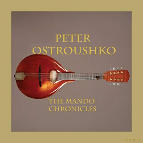 Peter Ostroushko: The Mando Chronicles [3CD]