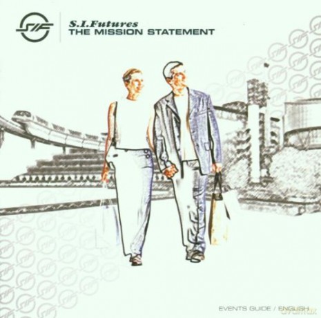 S.I. Futures: The Mission Statement [CD]