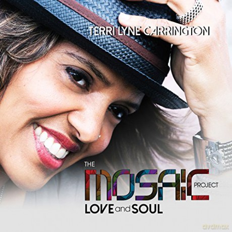Terri Lyne Carrington: The Mosaic Project: Love and Soul [CD]