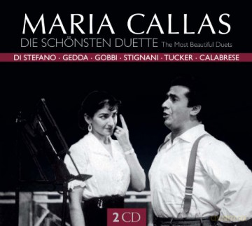 Maria Callas: The Most Beautiful Duets [2CD]