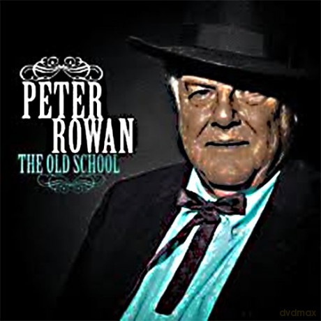 Peter Rowan: The Old School [CD]