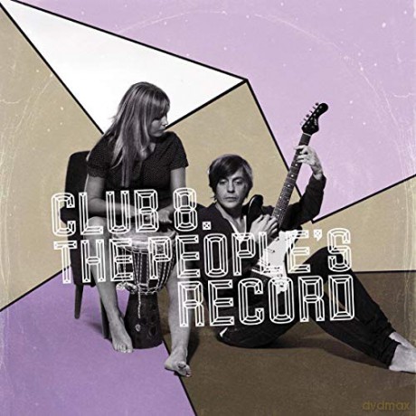 Club 8: The People's Record [CD]