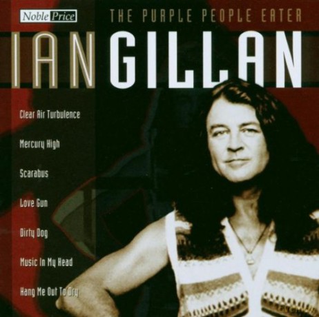 Ian Gillan: The Purple People Eater [CD]
