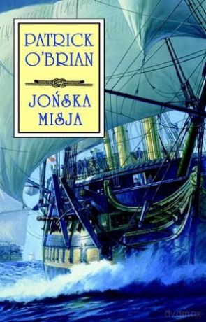 Jońska Misja - O'Brian Patrick [KSIĄŻKA]