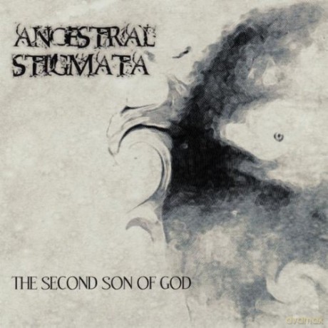 Ancestral Stigmata: The Second Son of God [CD]