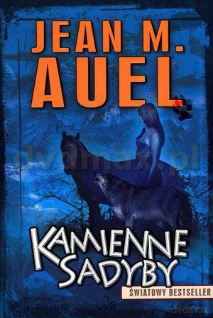 Kamienne Sadyby - Jean Auel [KSIĄŻKA]