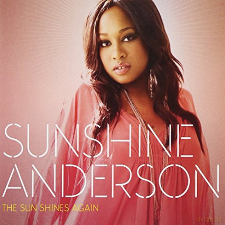 Sunshine Anderson: The Sun Shines Again [CD]