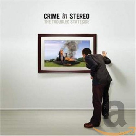 Crime in Stereo: The Troubled Stateside [CD]
