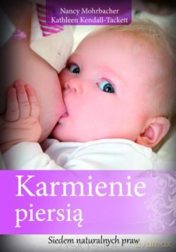 Karmienie Piersią - Nancy Mohrbacher [KSIĄŻKA]