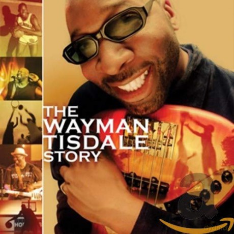 Wayman Tisdale: The Wayman Tisdale Story [CD]