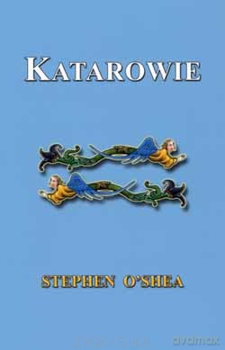 Katarowie - O'Shea Stephen [KSIĄŻKA]