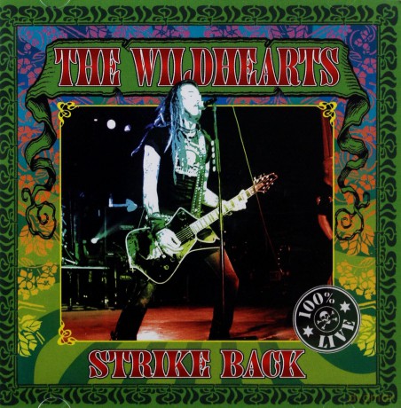 The Wildhearts: The Wildhearts Strike Back [2CD]