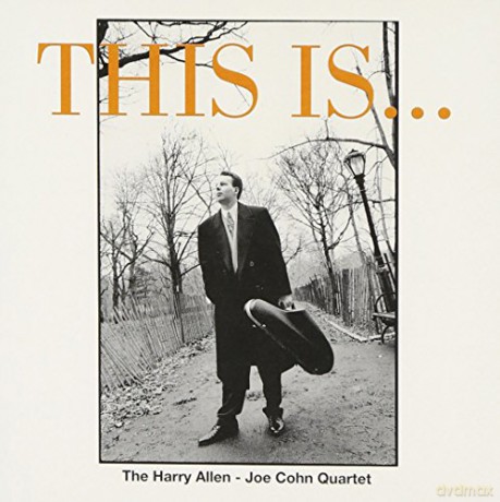 Harry Allen: This Is [CD]