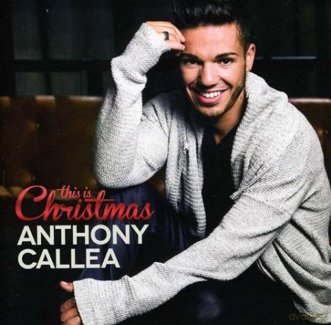 Anthony Callea: This Is Christmas [CD]