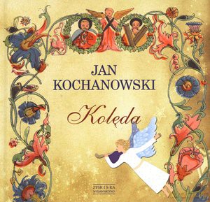Kolęda - Jan Kochanowski [KSIĄŻKA]