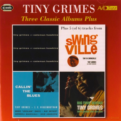 Tiny Grimes: Three Classic Albums Plus [2CD]