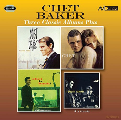 Chet Baker: Three Classic Albums Plus [CD]
