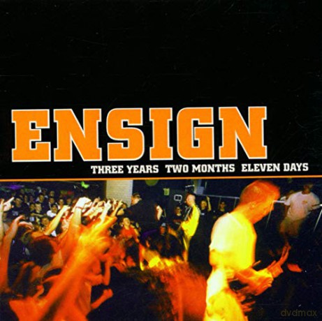 Ensign: Three Years Two Months Eleven Days [CD]
