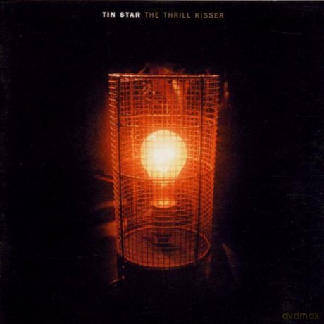Tin Star: Thrill Kisser [CD]